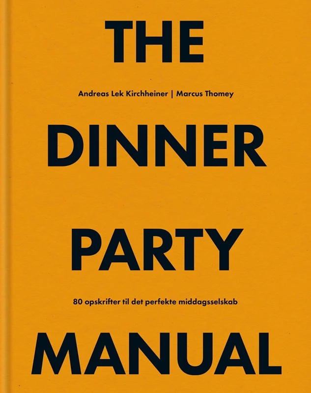 The Dinner Party Manual - 588477984 - 9788793770966