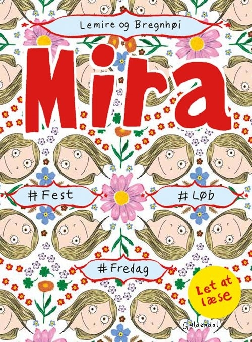 Mira Fest Løb Fredag Let Læse - Gyldendal 588477984 - 9788702324884