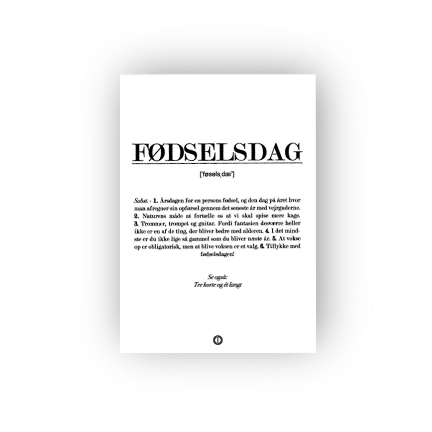 FØdselsdag Citatplakat Kort - Dialægt 588477984 - 5714460502152