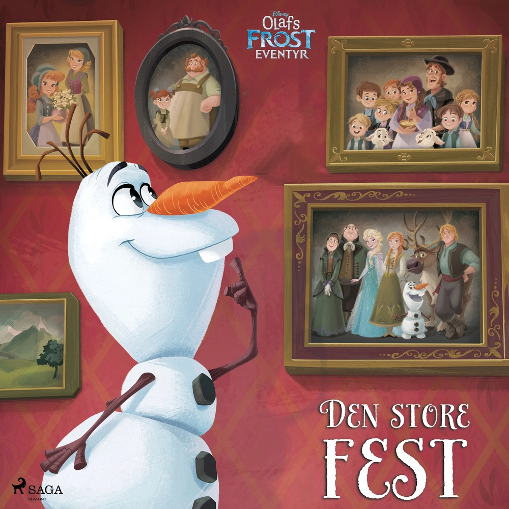 Frost Olafs Frost Eventyr Den Store Fest - Saga Egmont 588477984 - 9788726256291