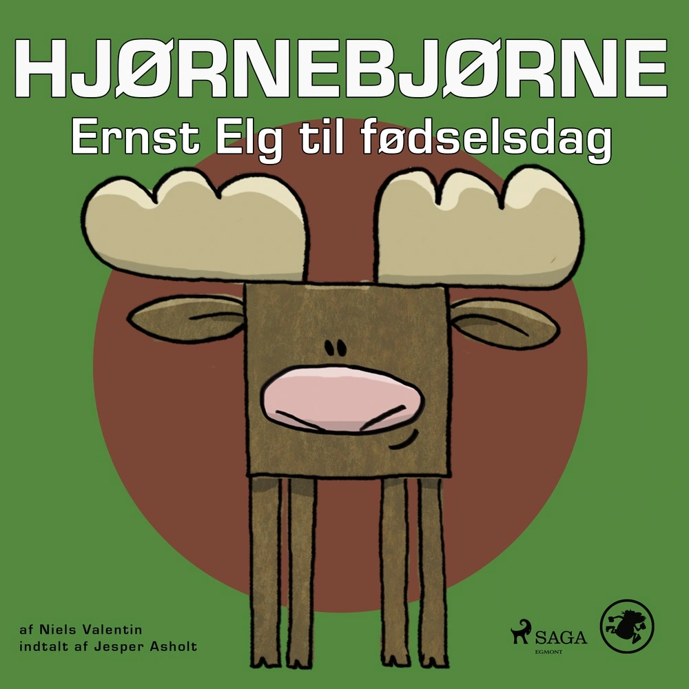 Hjørnebjørne Ernst Elg Til Fødselsdag - Saga Egmont 588477984 - 9788726635485