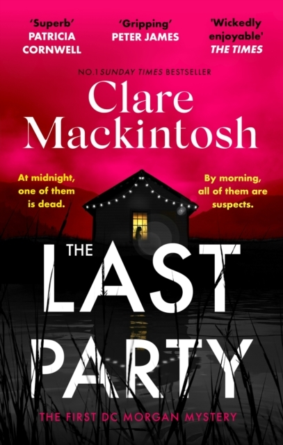 The Last Party The Twisty Thriller And Instant Sunday Times - Sphere 588477984 - 9780751577136