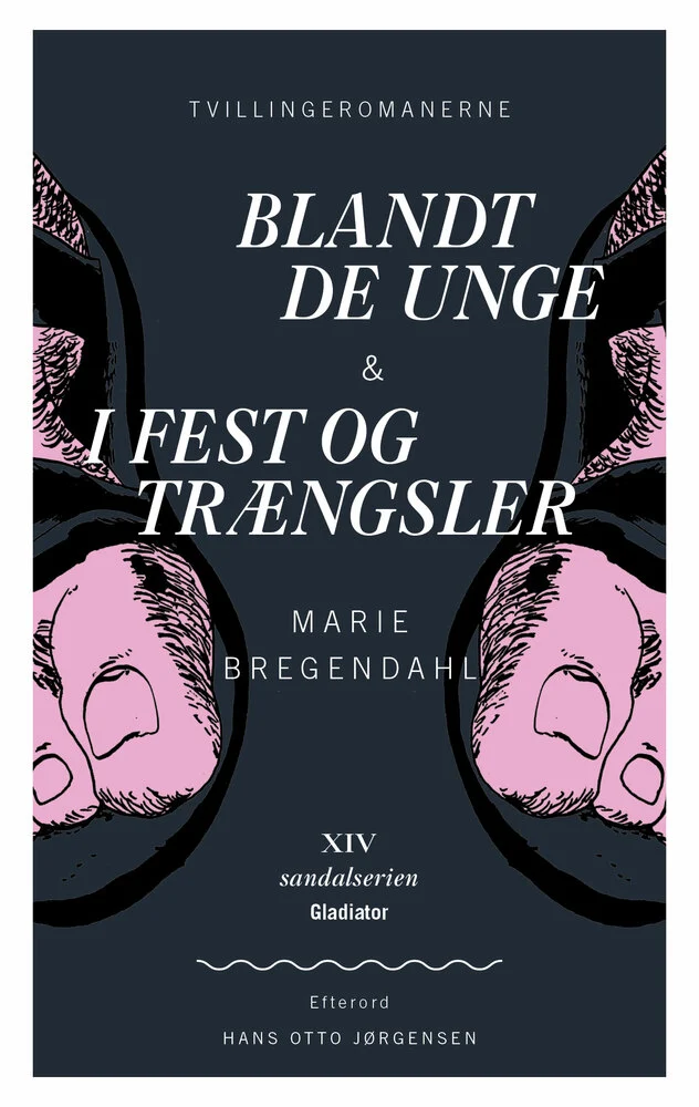 Tvillingeromanerne Blandt Unge & Fest Trængsler - Gladiator 588477984 - 9788793128514