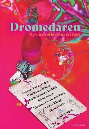 Grøn Amp Dromedaren Syv Noveller N Festamp Cecilie Lund Glenn Bech Laura Ringo Mads Ananda Lodahl Martha Flyvholm Tode Saynab Farah Bog - 588477984  - 9788702345889